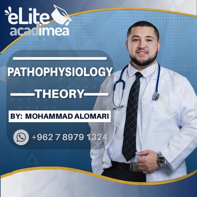 eLite acadimea || Pathophysiology with Alomari
