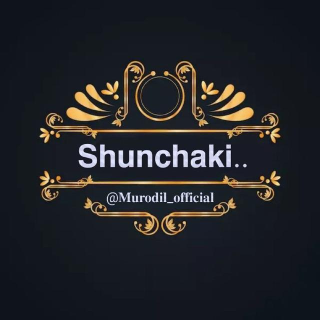 Shunchaki...
