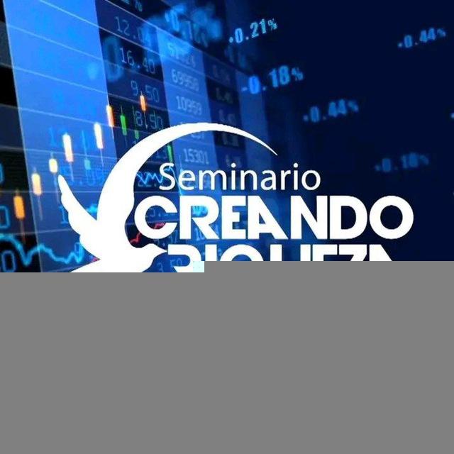 Seminario Creando Riqueza