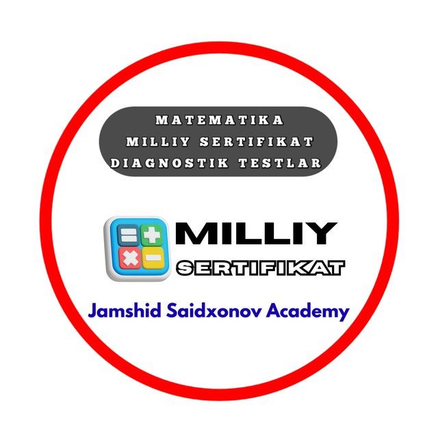 Matematika Milliy Sertifikat | Jamshid Saidxonov