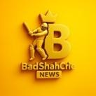 BadShahCric NEWS