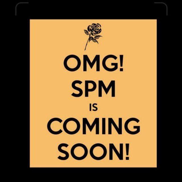 SPM IS CALLING 🤙