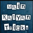 MAIN KALYAN TRICKS