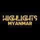 Highlight Myanmar