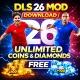DLS 26 Mod unlimited coins download