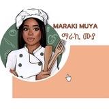 MARAKI MUYA (ማራኪ ሙያ) 🍽🍸