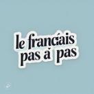 Le français pas à pas