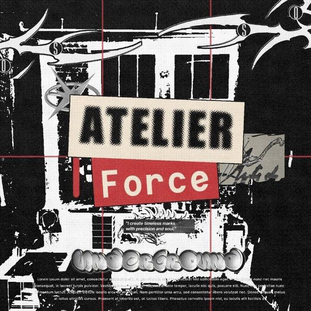 Atelier Force: OPEN 07.00-23.00