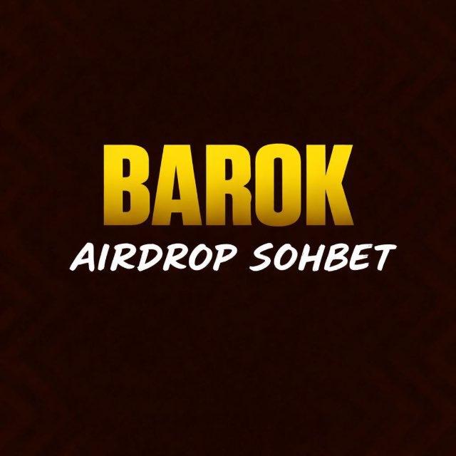 Barok Airdrop Sohbet🇹🇷