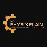 A/L PhysiXplain ⚙️