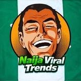 Naija Viral Trends (Formerly 👉 NOLLYWOOD HUB)