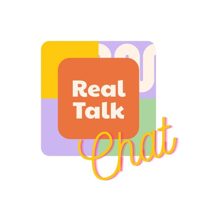 Real Talk chat