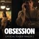 OBSESSION MOVIE UPLOADED