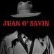 Juan O’ Savin