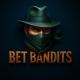 BET BANDITS🕵🏽‍♂️