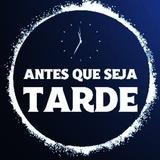 ANTES QUE SEJA TARDE