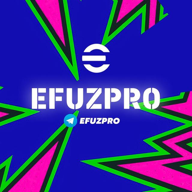 EFUZPRO | RASMIY 🇺🇿 🎮