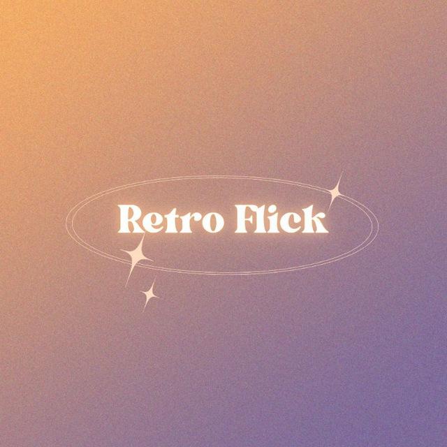 Retro Flick