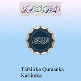 TAFSIIRKA QURAANKA