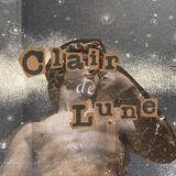 Clair dé Lune - OPEN UPFOLL, UPLIKE, UPCOMMENT