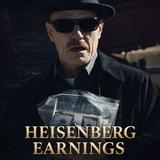 Heisenberg Earnings 💵