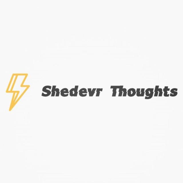 Shedevr Thoughts ⚡