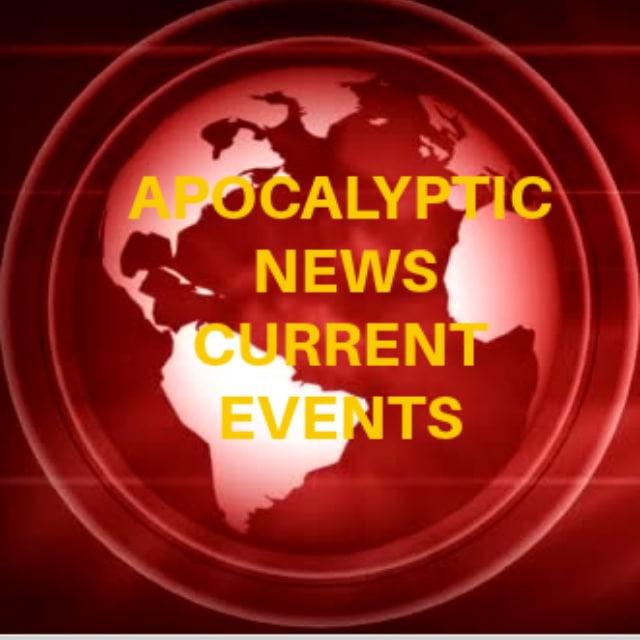 Apocalyptic News Current Events