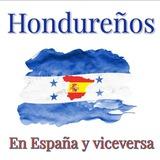 HONDUREÑOS EN ESPAÑA🇪🇸🇭🇳 | Empleo, alquileres, asesoramiento y información