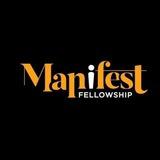 Manifest Fellowship