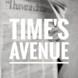 TIME'S AVENUE