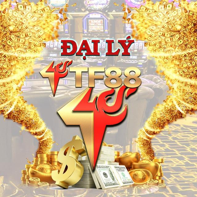 TF88 - KÊNH HỢP TÁC ĐẠI LÝ