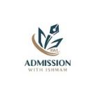 Admission With Ishmam