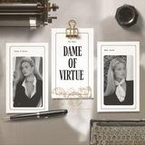 The Dove, Dame Of Virtue.