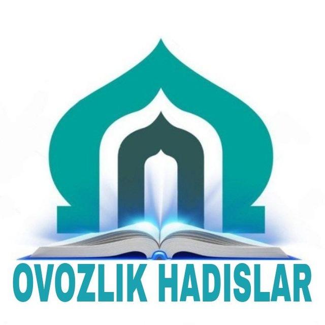 🗣 OVOZLI 📚 HADISLAR