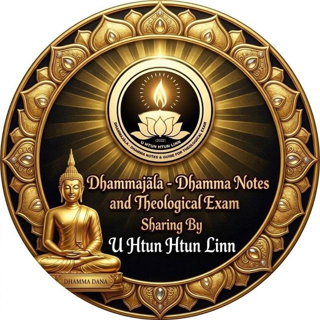 DHAMMAJÃLA [Dhamma Notes By UHHL]