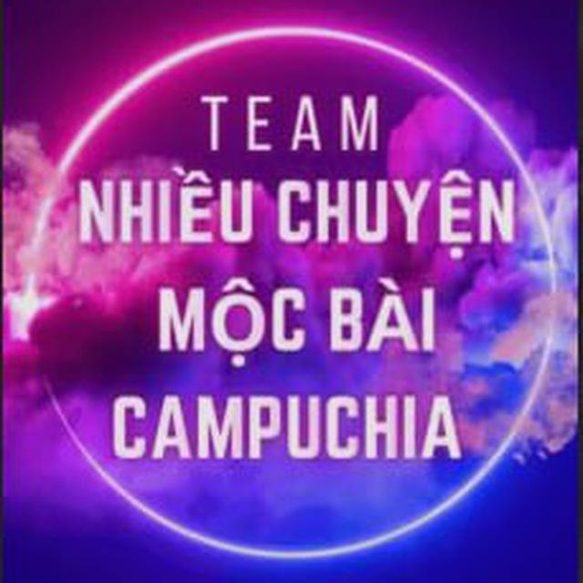 🇻🇳 Nhiều Chuyện - Mộc Bài 🇰🇭
