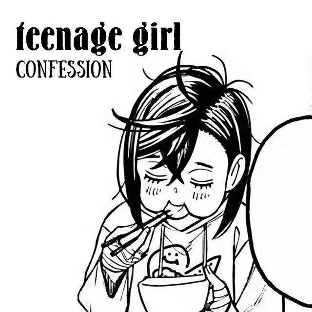 teenage girl confession