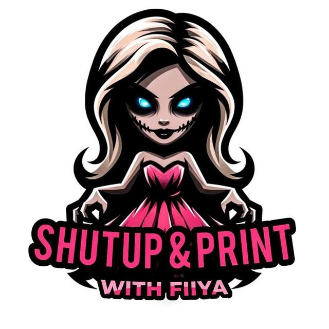 Shutup and Print with Fiiya 💸