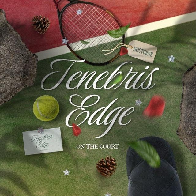 TENEBRIS EDGE: NOCTURNE.