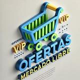 🔥 Super Ofertas VIP Mercado Libre 🔥