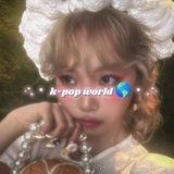 ⋅˚₊‧ k-pop world 🌎‧₊˚ ⋅Закрито на деякий час