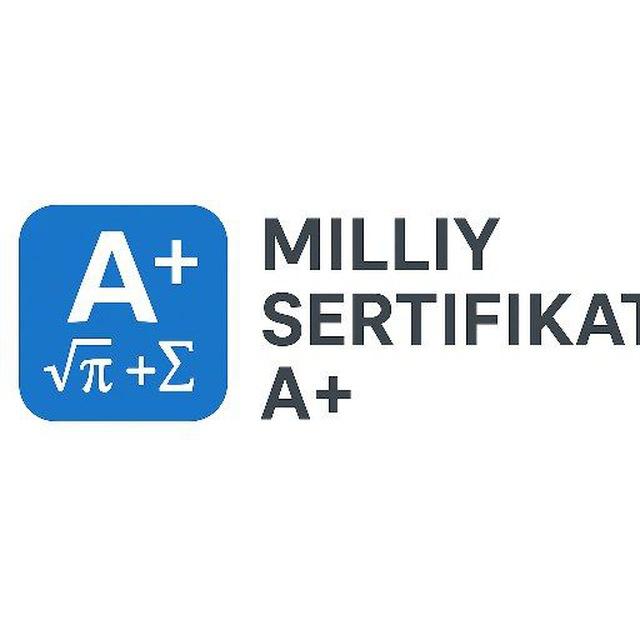 Milliy Sertifikat A+ | Matematika