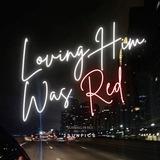 loving him was red 2.0