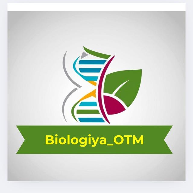 Biologiya | O T M (Ogʻabek Turopov)