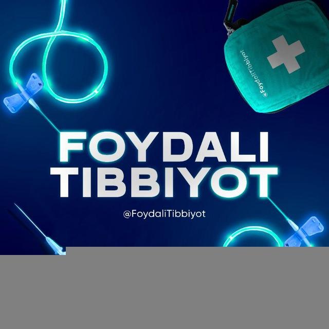 💊 FOYDALI TIBBIYOT