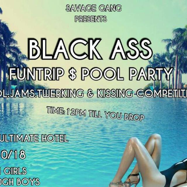 BlackAss🍑🍆 Pool Party 🎉
