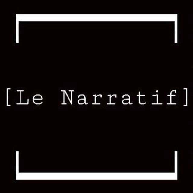 Le Narratif
