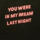 I never told you