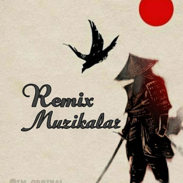Remix muzikalar 🕊