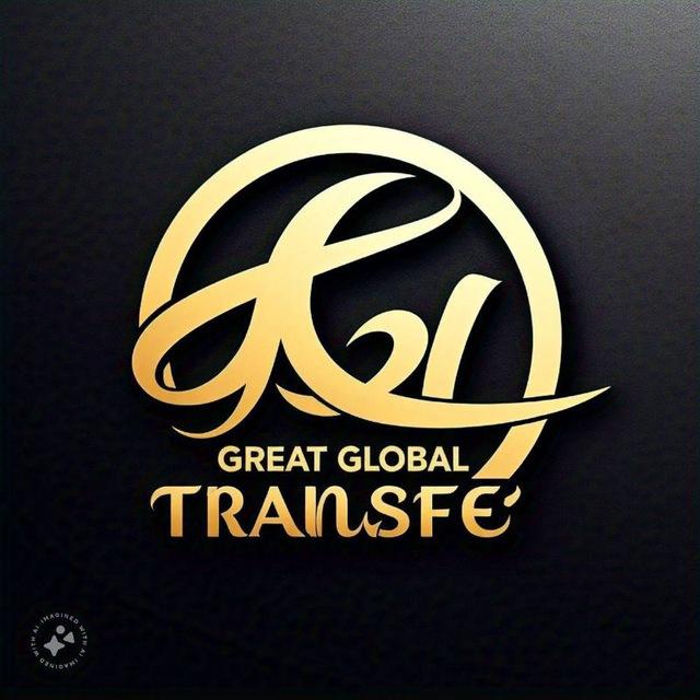 GREAT GLOBAL TRANSFER👑